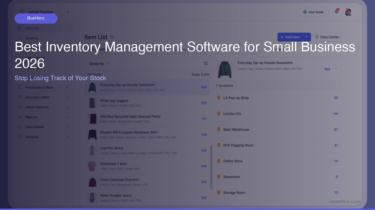 Best Inventory Management Software for Small Business 2026: Stop Losing Track