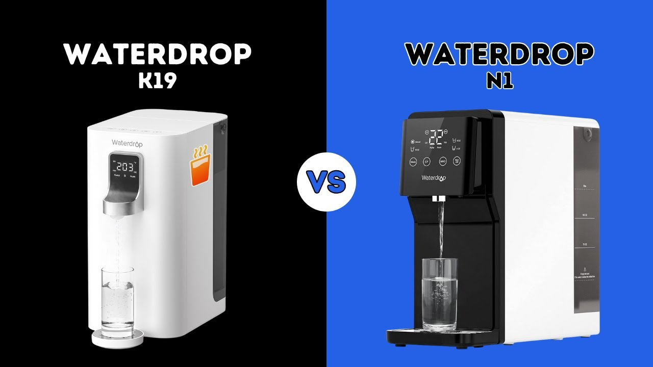 Comparing Popular Waterdrop Models in Canada: N1 vs K19