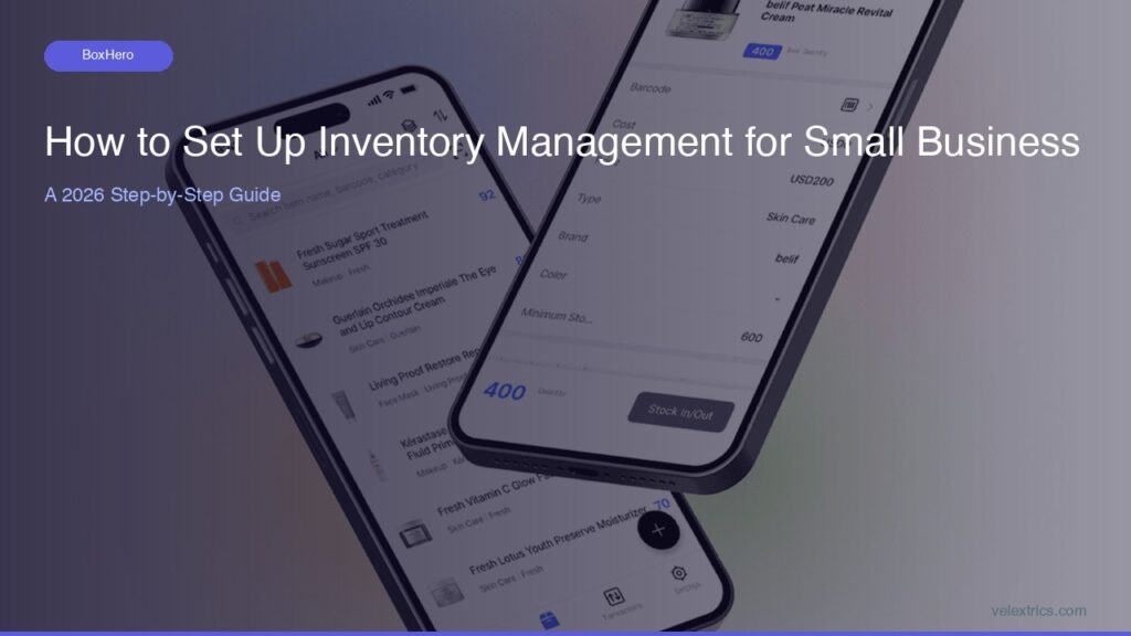 How to Set Up Inventory Management Small Business 2026