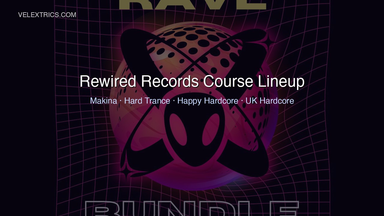 Rewired Records online course lineup for Makina Hard Trance Hardcore